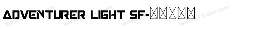 Adventurer Light SF字体转换